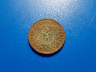 My First Two Cent Piece 1864 - 2