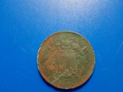 My First Two Cent Piece 1864 - 3